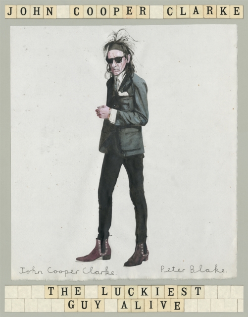 The Luckiest Guy Alive by Cooper Clarke, John