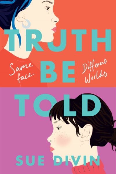 Truth Be Told by Divin, Sue