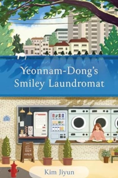 Yeonnam-dong's Smiley Laundromat : The Heartwarming Korean Bestseller by Jiyun, Kim