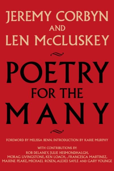 Poetry for the Many : An Anthology by Corbyn, Jeremy