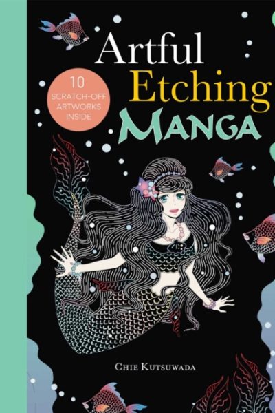 Artful Etching: Manga by Kutsuwada, Chie