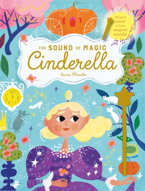 The Sound of Magic: Cinderella by Mander, Sanna