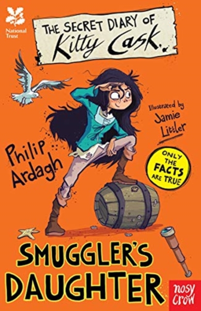 National Trust: The Secret Diary of Kitty Cask, Smuggler's Daughter by ARDAGH, PHILIP