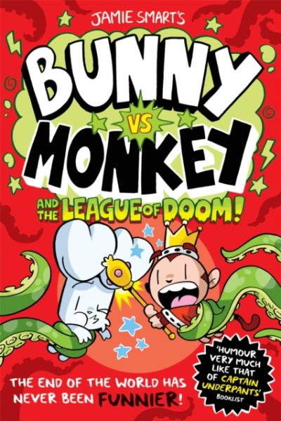 Bunny vs Monkey and the League of Doom by Smart, Jamie