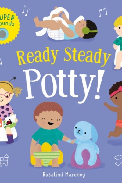 Ready Steady Potty! by Davies, Becky