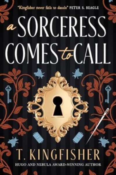 A Sorceress Comes to Call export TPB by Kingfisher, T.