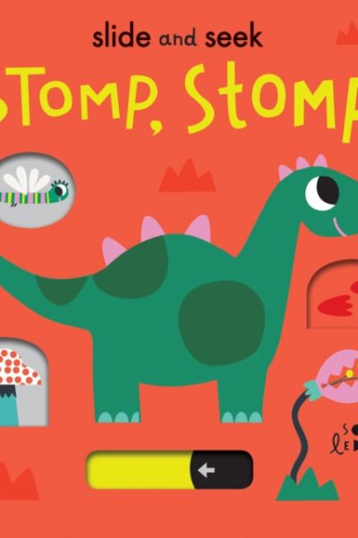 Stomp, Stomp! by Ledesma, Sophie
