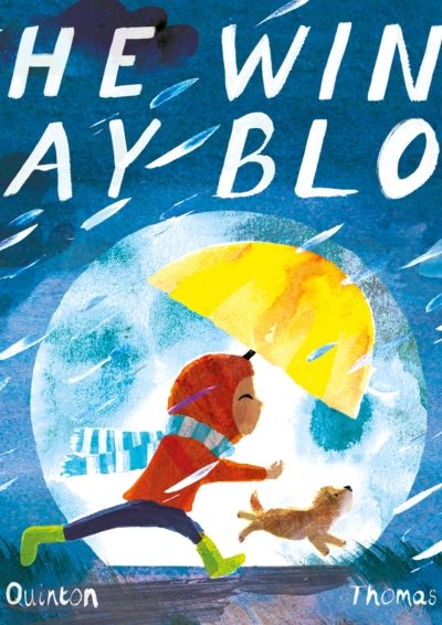 The Wind May Blow by Hegbrook, Thomas