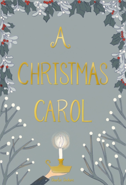 A Christmas Carol by Dickens, Charles