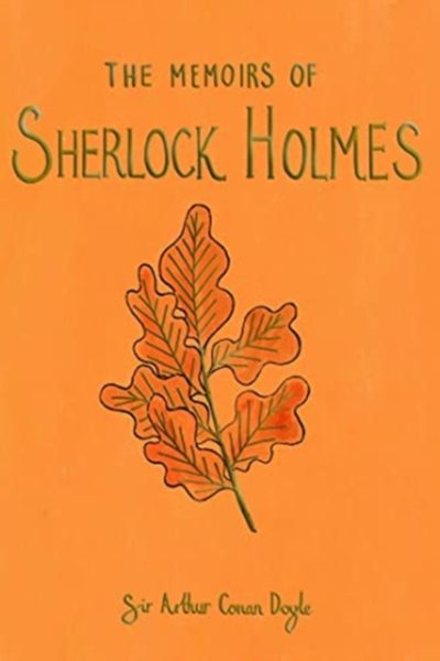 The Memoirs of Sherlock Holmes by Doyle, Sir Arthur Conan