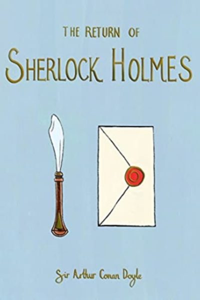 The Return of Sherlock Holmes (Collector's Edition) by Doyle, Sir Arthur Conan