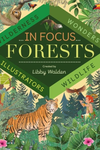 In Focus: Forests by Walden, Libby