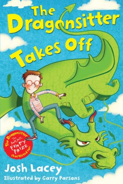 The Dragonsitter Takes Off by Lacey, Josh
