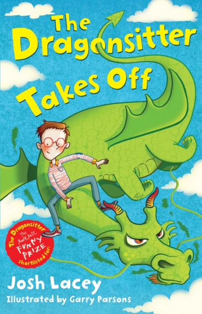 The Dragonsitter Takes Off by Lacey, Josh