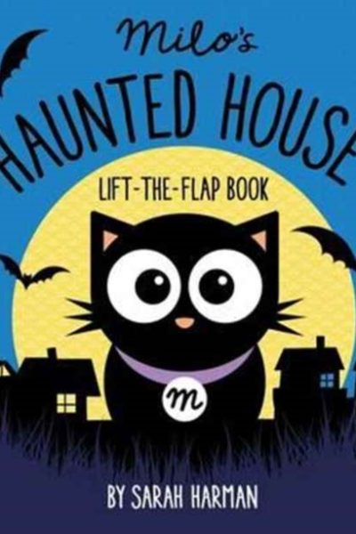 Milo's Haunted House by Harman, Sarah
