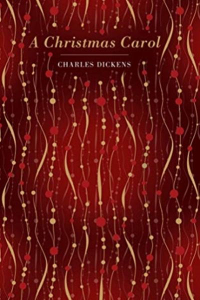 A Christmas Carol by Dickens, Charles