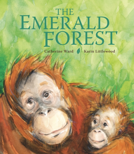The Emerald Forest by Ward, Catherine