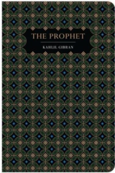 The Prophet by Gibran, Kahlil