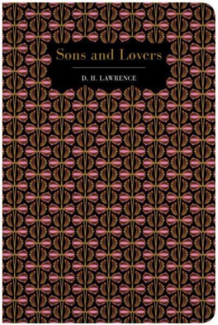Sons and Lovers by Lawrence, David Herbert