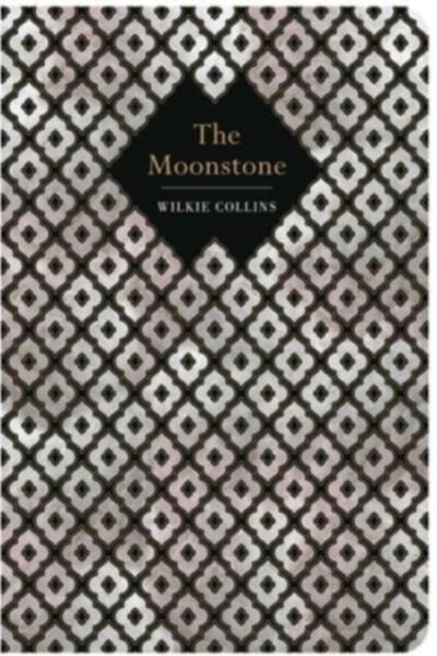 The Moonstone by Collins, William Wilkie