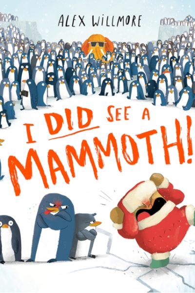 I Did See a Mammoth by Willmore, Alex