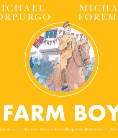Farm Boy by Morpurgo, Michael