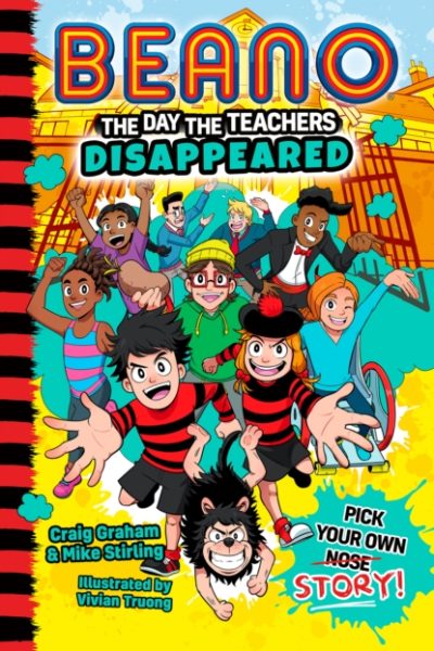 Beano The Day The Teachers Disappeared by Beano Studios