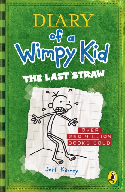 Diary of a Wimpy Kid: The Last Straw (Book 3) by Kinney, Jeff