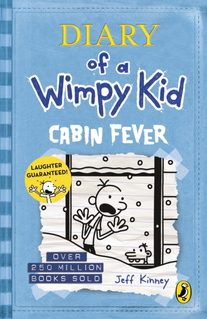 Diary of a Wimpy Kid: Cabin Fever (Book 6) by Kinney, Jeff