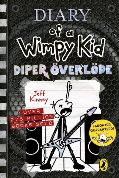 Diary of a Wimpy Kid: Diper Overlode (Book 17) by Kinney, Jeff