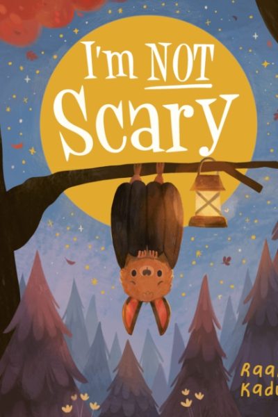 I'm Not Scary PB by Kaduji, Raahat