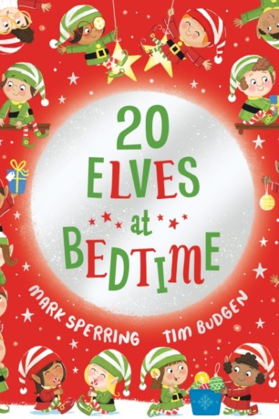 Twenty Elves at Bedtime by Sperring, Mark
