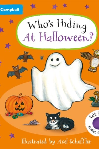 Who's Hiding At Halloween? : A soft flaps book by Books, Campbell