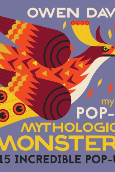 My First Pop-Up Mythological Monsters by Davey, Owen