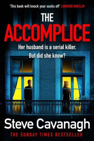 The Accomplice by Cavanagh, Steve