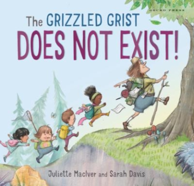 The Grizzled Grist Does Not Exist by MacIver, Juliette