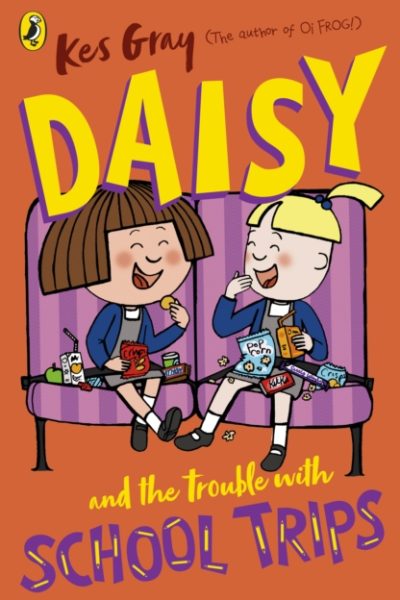 Daisy and the Trouble with School Trips by Gray, Kes