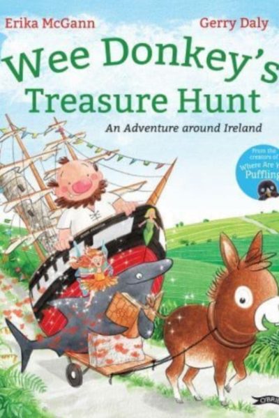 Wee Donkey's Treasure Hunt : An adventure around Ireland by McGann, Erika