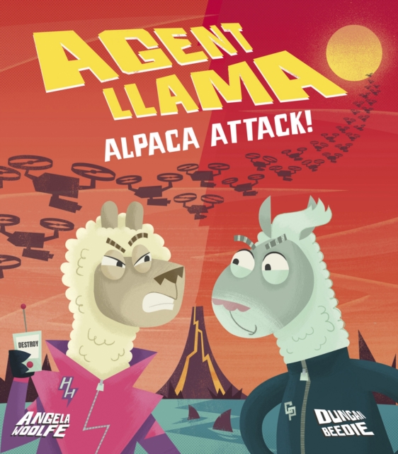 Agent Llama: Alpaca Attack! by Woolfe, Angela