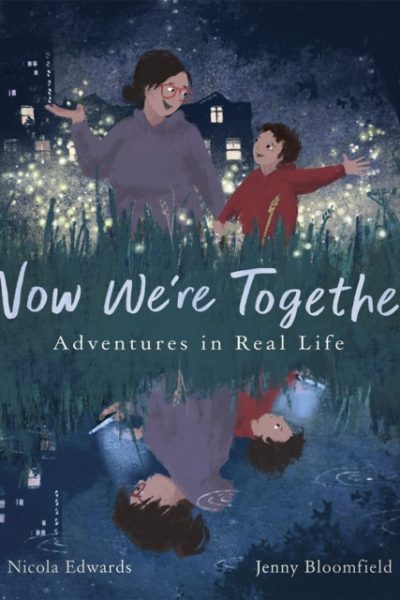 Now We're Together by Edwards, Nicola