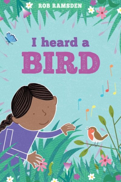 I heard a Bird : 4 by Ramsden, Rob