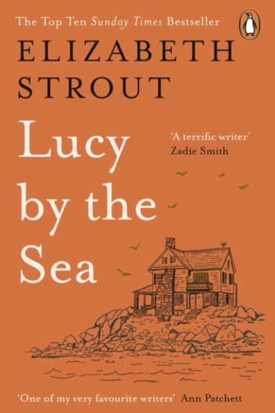 Lucy by the Sea by Strout, Elizabeth