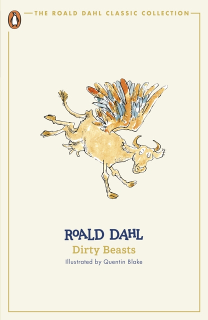 Dirty Beasts by Dahl, Roald