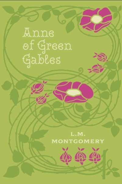 Anne of Green Gables by Montgomery, L. M.