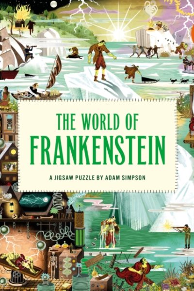 The World of Frankenstein : A Jigsaw Puzzle by Adam Simpson by Simpson, Adam