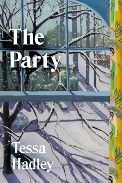 The Party by Hadley, Tessa