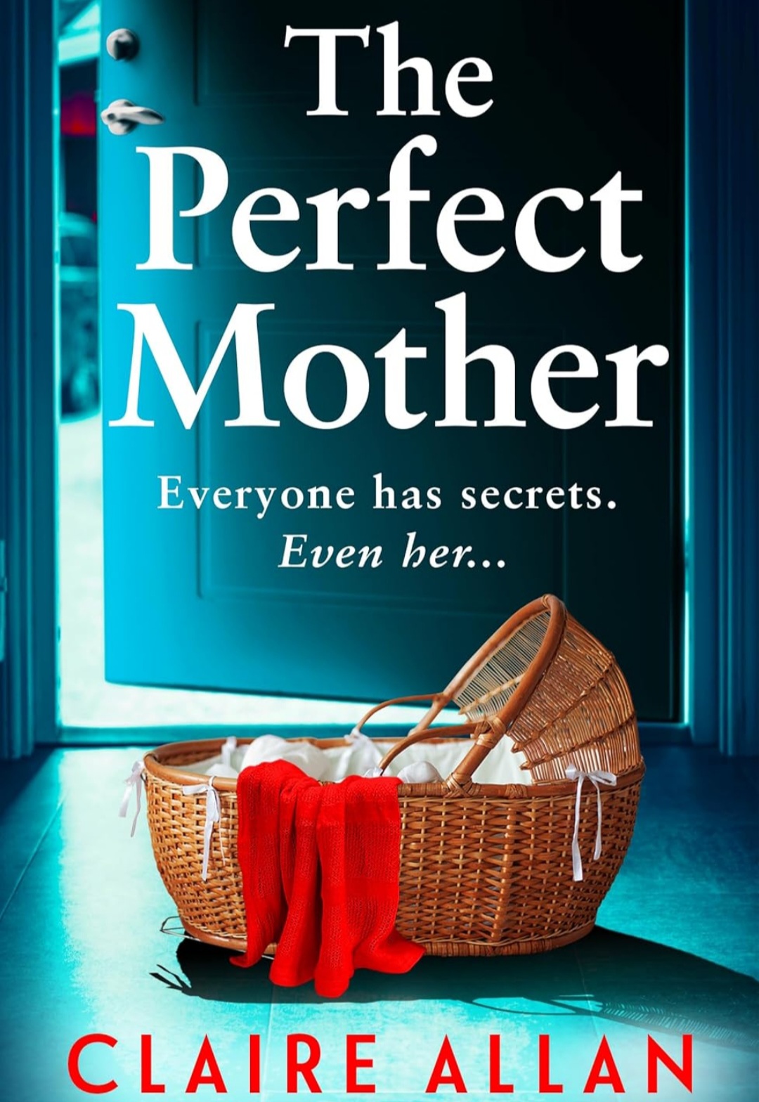 The Perfect Mother by Claire Allan