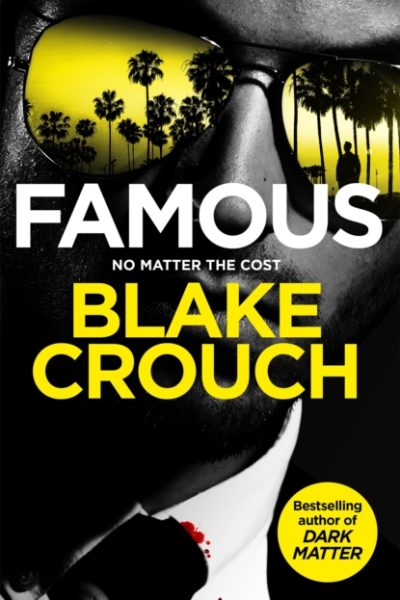 Famous by Crouch, Blake