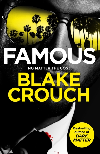 Famous by Crouch, Blake