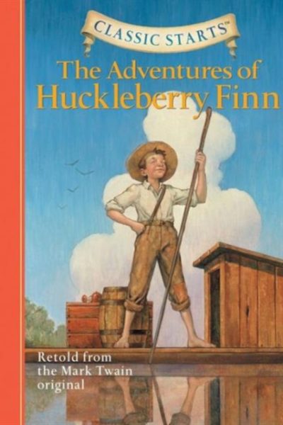 Classic Starts®: The Adventures of Huckleberry Finn by Twain, Mark